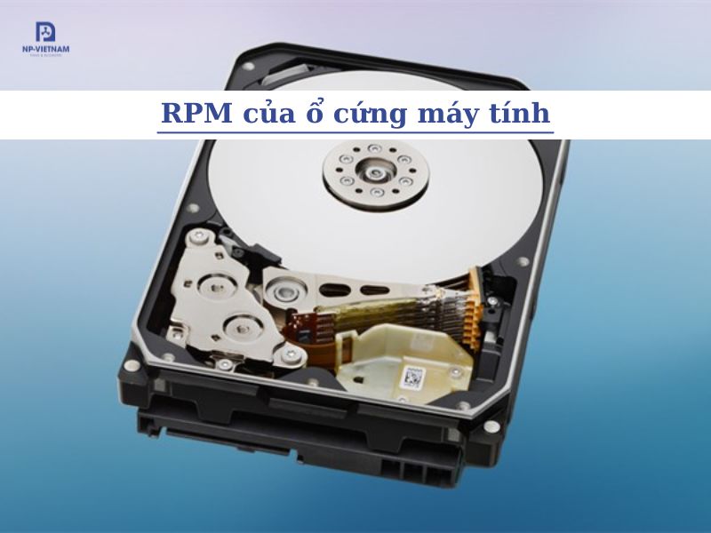 RPM của ổ cứng máy tính