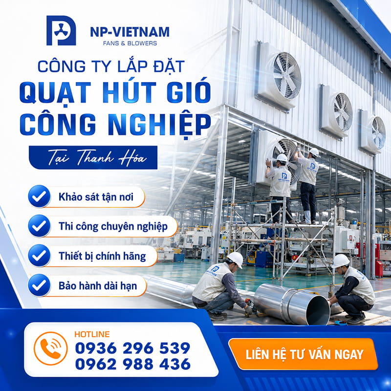 Công ty lắp đặt quạt hút gió công nghiệp tại Thanh Hóa